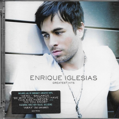 Greatest Hits Enrique Iglesias (Энрике Иглесиас): Greatest Hits