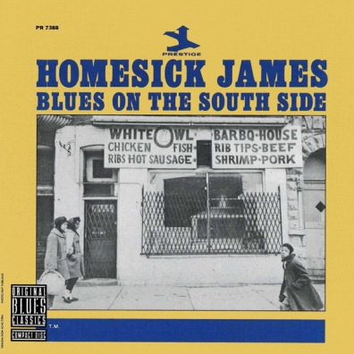Homesick James (Хоумсик Джеймс): Blues On The South Side