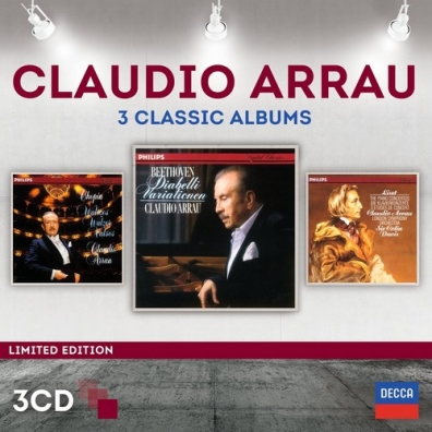 Claudio Arrau (Клаудио Аррау): 3 Classic Albums