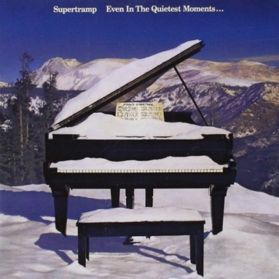Even In The Quietest Moments... Supertramp (Супертрэм): Even In The Quietest Moments...