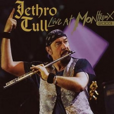 Jethro Tull (Джетро Талл): Live At Montreux 2003