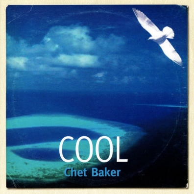 Chet Baker (Чет Бейкер): Cool Chet Baker
