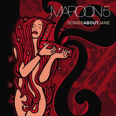 Maroon 5 (Марун Файв): Songs About Jane