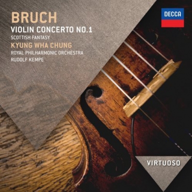 Kyung Wha Chung (Чон Кён Хва): Bruch: Violin Concerto No.1; Scottish Fantasia