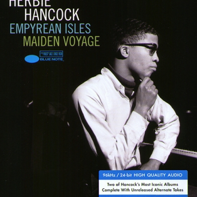 Herbie Hancock (Херби Хэнкок): Empyrean Isles/ Maiden Voyage