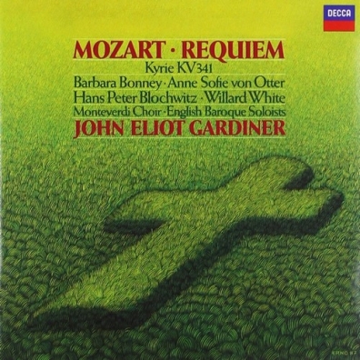 John Eliot Gardiner (Джон Элиот Гардинер): Mozart: Requiem; Kyrie in D minor