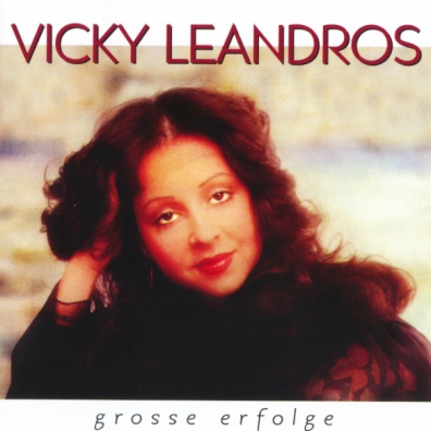 Grosse Erfolge Vicky Leandros (Вики Леандрос): Grosse Erfolge
