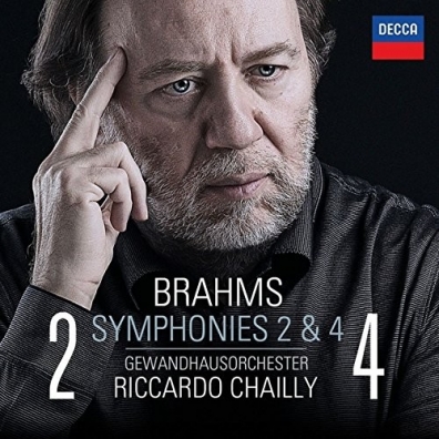 Riccardo Chailly (Рикардо Шайи): Brahms: Symphonies Nos. 2 & 4