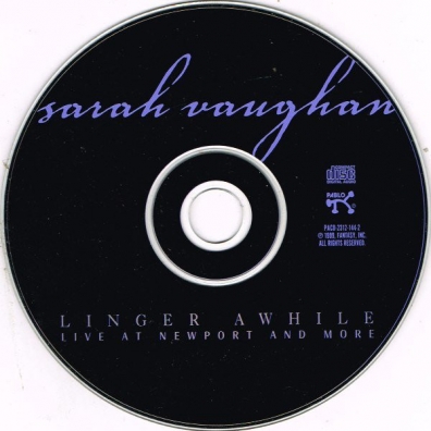 Sarah Vaughan (Сара Вон): Linger Awhile (Live At Newport & More)
