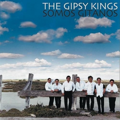 Gipsy Kings (Джипси Кингс): Somos Gitanos