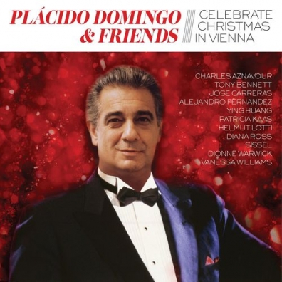 Placido Domingo (Пласидо Доминго): Placido Domingo & Friends Celebrate Christmas In Vienna
