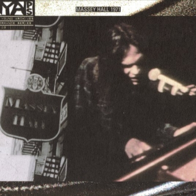 Neil Young (Нил Янг): Live At Massey Hall 1971
