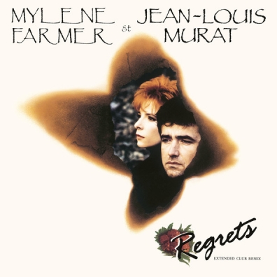 Regrets Mylene Farmer (Милен Фармер): Regrets