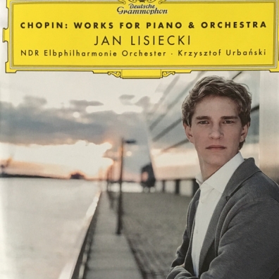 Jan Lisiecki (Ян Лисецкий): Chopin: Works For Piano & Orchestra