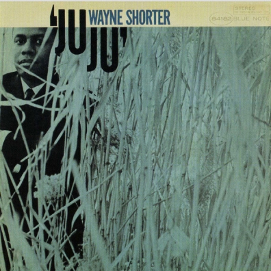 Wayne Shorter (Уэйн Шортер): JuJu