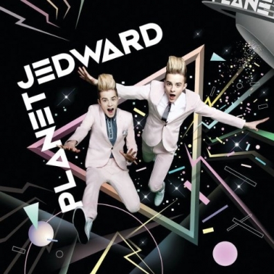 Planet Jedward Jedward (Джон Граймс ): Planet Jedward