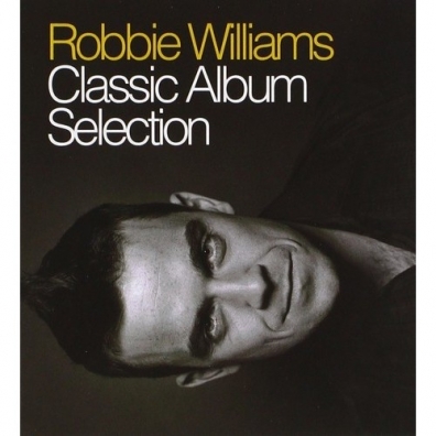 Robbie Williams (Робби Уильямс): Classic Album Selection