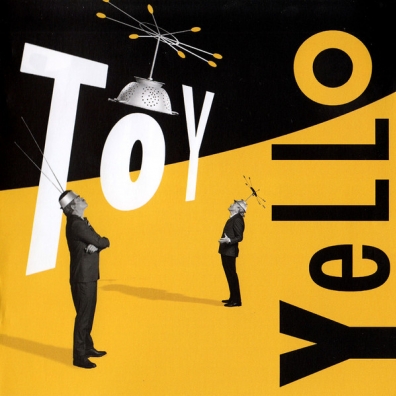Yello (Елоу): Toy