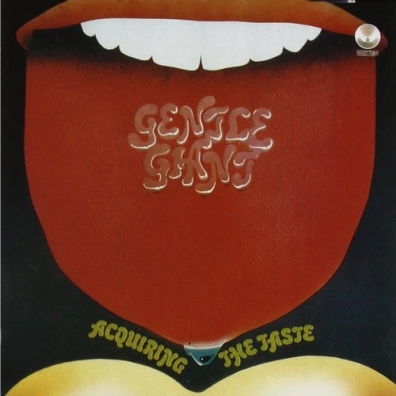 Acquiring The Taste Gentle Giant (джентл джайэнт): Acquiring The Taste