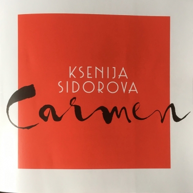 Ksenija Sidorova (Ксения Сидорова): Carmen