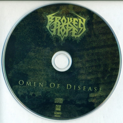 Broken Hope (Брокен Хоп): Omen Of Disease