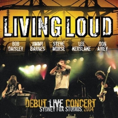 Living Loud (Ливинг Лоуд): Live In Sydney 2004