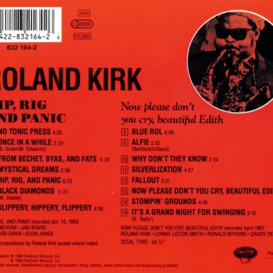 Roland Kirk (Роланд Кирк): Rip Rig And Panic / Now Please Don't You Cry Beaut