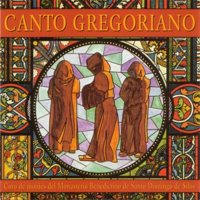 Canto Gregoriano Vol.1 The Benedictine Monks Of Santo Domingo De Silos: Canto Gregoriano Vol.1