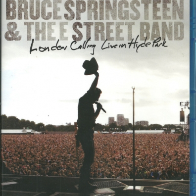 Bruce Springsteen (Брюс Спрингстин): London Calling Live In Hyde Park