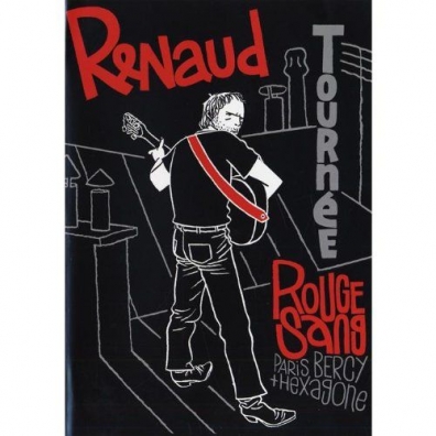 Renaud (Рено): Tournee Rouge Sang Paris Bercy