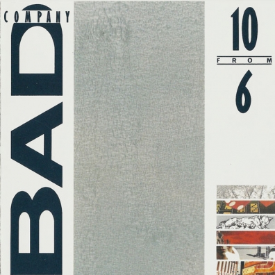 Bad Company (Бад Компани): 10 From 6
