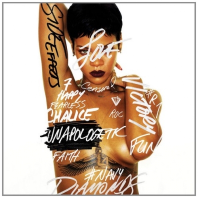 Unapologetic Rihanna (Рианна): Unapologetic