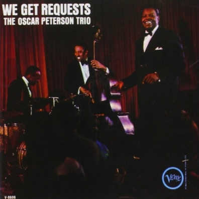 We Get Requests Oscar Peterson (Оскар Питерсон): We Get Requests