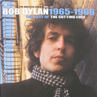 Bob Dylan (Боб Дилан): The Best Of The Cutting Edge 1965–1966