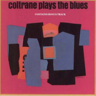 John Coltrane (Джон Колтрейн): Coltrane Plays The Blues