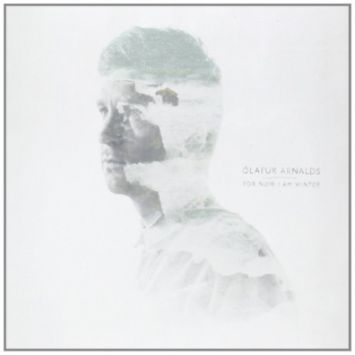 For Now I Am Winter Olafur Arnalds (Олафур Арнальдс): For Now I Am Winter