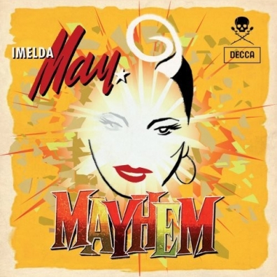 Imelda May (Имельда Мэй): Mayhem