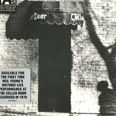 Live At The Cellar Door Neil Young (Нил Янг): Live At The Cellar Door