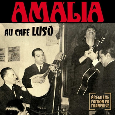 Amália Rodrigues (Амалия Родригес): Amalia Rodrigues Au Cafe Luso