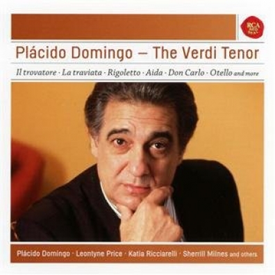 Placido Domingo (Пласидо Доминго): The Verdi Tenor