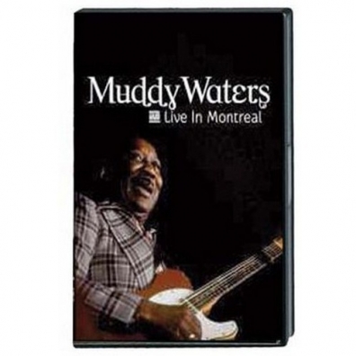 Muddy Waters (Мадди Уотерс): Live In Montreal