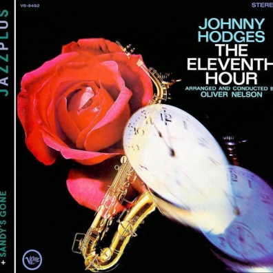 Johnny Hodges (Джонни Ходжес): The Eleventh Hour/ Sandy's Gone