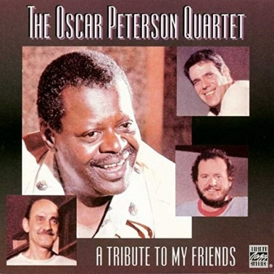 Oscar Peterson (Оскар Питерсон): A Tribute To My Friends