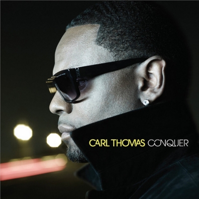 Carl Thomas (Карл Томас): Conquer