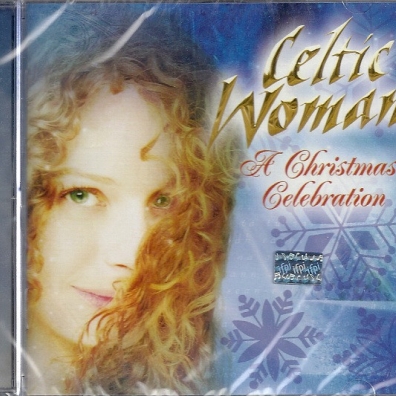 Celtic Woman (Селтик Вумен): A Christmas Celebration