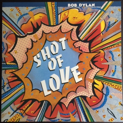 Bob Dylan (Боб Дилан): Shot Of Love