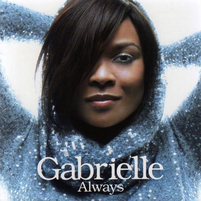 Gabrielle (Габриэль): Always