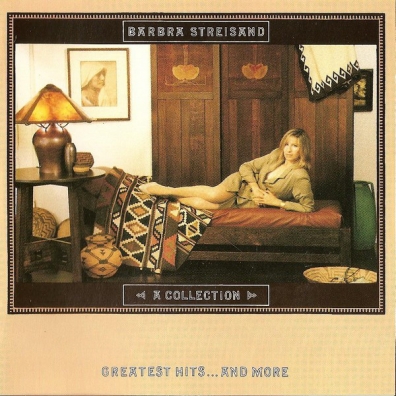 Barbra Streisand (Барбра Стрейзанд): A Collection Greatest Hits...And More