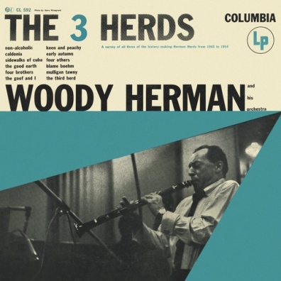 Woody Herman (Вуди Герман): The 3 Herds