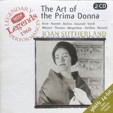 Dame Joan Sutherland (Джоан Сазерленд): The Art of the Prima Donna